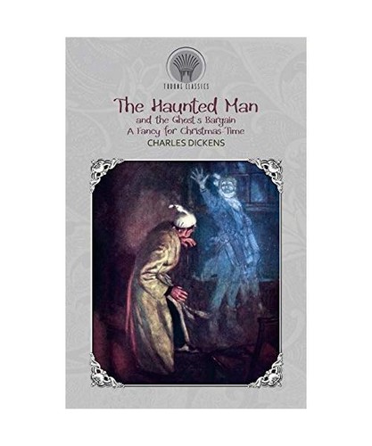 The haunted man - the,