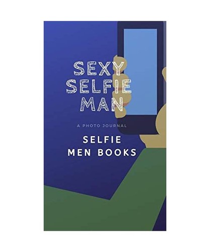 Sexy selfie man - sexy,