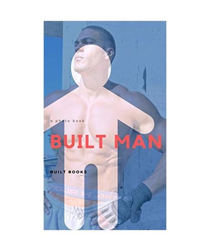 Built man books - built,