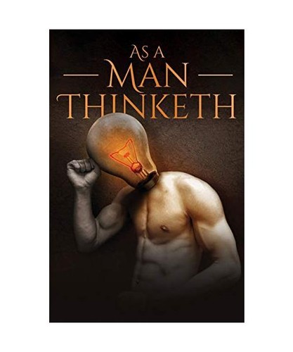 Man thinketh james allen - as, a